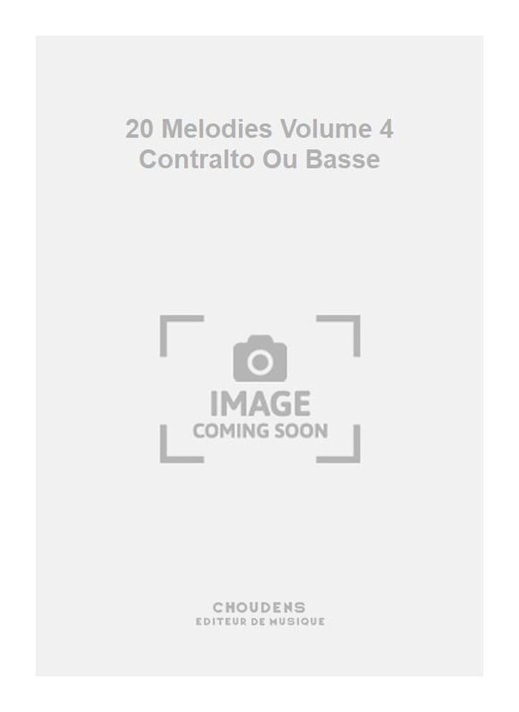 20 Melodies Volume 4 Contralto Ou Basse